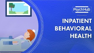 Inpatient Behavioral Health [upl. by Odrautse]