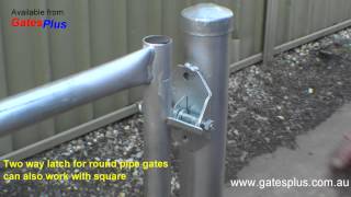 Gate Latch 2 way for round pipe and square [upl. by Aninahs665]