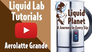 Liquid Lab  Aerolatte Grande Milk Frother [upl. by Kcirdle566]