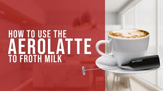 How To Use the AeroLatte To Froth Milk [upl. by Ahseram]